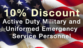10% Discount: Active Duty Military and Uniformed Emergency Service Personnel